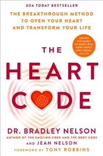 The Heart Code by Dr. Bradley Nelson & Jean Nelson