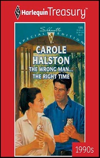 The Wrong Man . . . the Right Time by Carole Halston