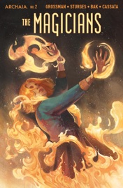The Magicians #2 - Lev Grossman & Lilah Sturges
