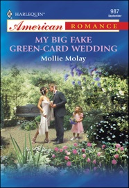 My Big Fake Green-Card Wedding - Mollie Molay