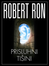 Prisluhni tišini – 10-minutna kratka zgodba