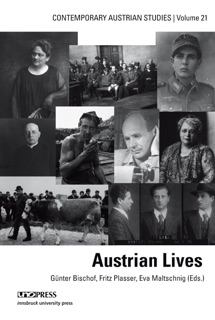 Austrian Lives by Günter Bischof, Fritz Plasser & Eva Maltschnig