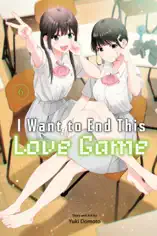 I Want to End This Love Game, Vol. 6