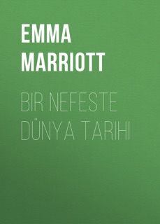 Bir nefeste dünya tarihi by Emma Marriott