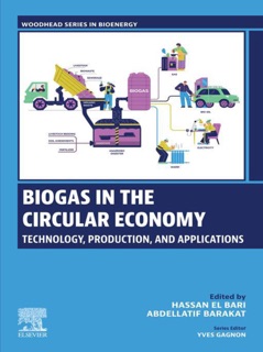 Biogas in the Circular Economy by Hassan El Bari & Abdellatif Barakat