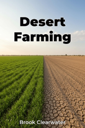 Desert Farming