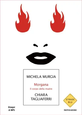 Read: Morgana. Book Il corpo della madre