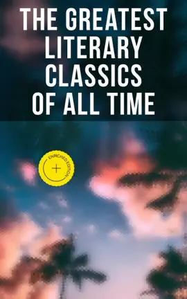 Read: The Book Greatest Literary Classics Of All Time