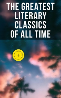 The Greatest Literary Classics Of All Time by Henry James, Edgar Allan Poe, H. P. Lovecraft, Lewis Wallace, William Shakespeare, John Milton, Jonathan Swift, Daniel Defoe, Henry Fielding, Laurence Sterne, Jane Austen, William Makepeace Thackeray, P. B. Shelley, Mary Shelley, John Keats, Charlotte Brontë, Emily Bronte, Anne Brontë, George Eliot, Charles Dickens, Thomas Hardy, Elizabeth Von Arnim, D. H. Lawrence, Ann Ward Radcliffe, Bram Stoker, Arthur Conan Doyle, Joseph Conrad, Oscar Wilde, Lewis Carroll, Frances Hodgson Burnett, C. S. Lewis, George Weedon Grossmith, H.G. Wells, Willkie Collins, G. K. Chesterton, E. M. Forster, T. S. Eliot, James Joyce, George Bernard Shaw, W. B. Yeats, Sir Walter Scott, Robert Louis Stevenson, Kenneth Grahame, George MacDonald, James Matthew Barrie, Mark Twain, Jack London, Herman Melville, Nathaniel Hawthorne, Louisa May Alcott, Willa Cather, Edith Wharton, Kate Chopin, Henry David Thoreau, Walt Whitman, Kahlil Gibran, Harriet Beecher Stowe, Frederick Douglass, James Fenimore Cooper, L.M. Montgomery, Homer, Plato, Apuleius, Marcus Aurelius, Johann Wolfgang von Goethe, Herman Hesse, Friedrich Nietzsche, Jules Verne, Marcel Proust, Victor Hugo, Gustave Flaubert, Gaston Leroux, Honoré de Balzac, Stendhal, Voltaire, Charles Baudelaire, Alexandre Dumas, Émile Zola, Henrik Ibsen, Leo Tolstoy, Fyodor Dostoyevsky, Ivan Turgenev, Anton Chekhov, Nikolai Gogol, Miguel de Cervantes, Benito Pérez Galdós, Pedro Calderón de la Barca, Dante, Giovanni Boccaccio, Niccolò Machiavelli, Rabindranath Tagore, Bankim Chandra Chatterjee, Kalidasa, Valmiki, Laozi, Sun Tzu, Confucius, Cao Xueqin, Princess Der Ling, Inazo Nitobe, Kakuzo Okakura, Soseki Natsume, Charlotte Perkins Gilman, F. Scott Fitzgerald, William Dean Howells, Washington Irving, L. Frank Baum, Theodor Storm, Juan Valera, Rudyard Kipling & Musaicum Press