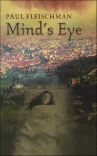Mind's Eye by Paul Fleischman