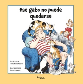 Ese gato no puede quedarse - Thad Krasnesky