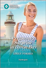 Pregnancy Surprise in Byron Bay - Emily Forbes