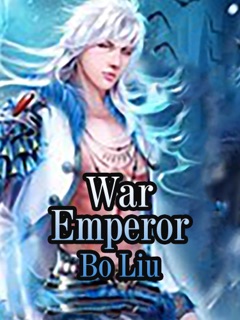 War Emperor by Bo Liu