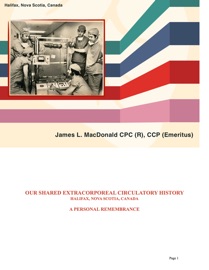 OUR SHARED EXTRACORPOREAL CIRCULATORY HISTORY