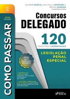 Como Passar em Concursos de Delegado: 120 questões comentadas de Legislação Penal Especial  - 9ª Ed - 2026 by Bruno Zampier