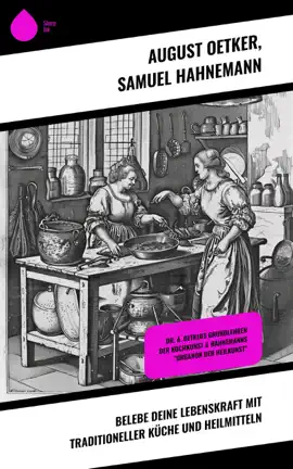 Read: Belebe deine Lebenskraft mit Book traditioneller Küche und Heilmitteln
