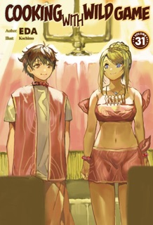 Cooking with Wild Game: Volume 31 by EDA