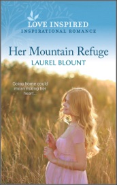 Her Mountain Refuge - Laurel Blount