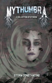 Mythumbra - Storm Constantine