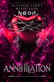 Annihilation - Allyson Lindt