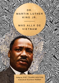 Beyond Vietnam \ Más allá de Vietnam (Spanish edition) - Dr. Martin Luther King Jr. & Alexis Romay