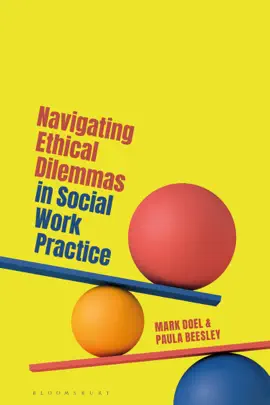 Read: Navigating Ethical Dilemmas in Book Social Work Practice