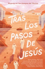 Tras los pasos de Jesús - B&H Español Editorial Staff