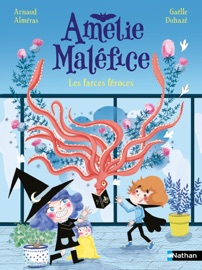 Amélie Maléfice - Les farces féroces - Lune Bleue Dès 6 ans - Livre numérique - Arnaud Alméras