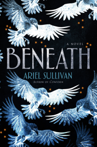 Beneath - Ariel Sullivan Cover Art