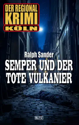 Read: Der Regional-Krimi 11: Semper und der tote Vulkanier Book