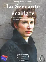 Margaret Atwood - La Servante écarlate.