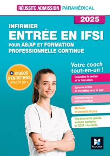 Réussite admission Entrée en IFSI - Formation professionnelle Continue + AS/AP 2025 by Denise Laurent & Jackie Pillard