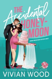 The Accidental Honeymoon - Vivian Wood
