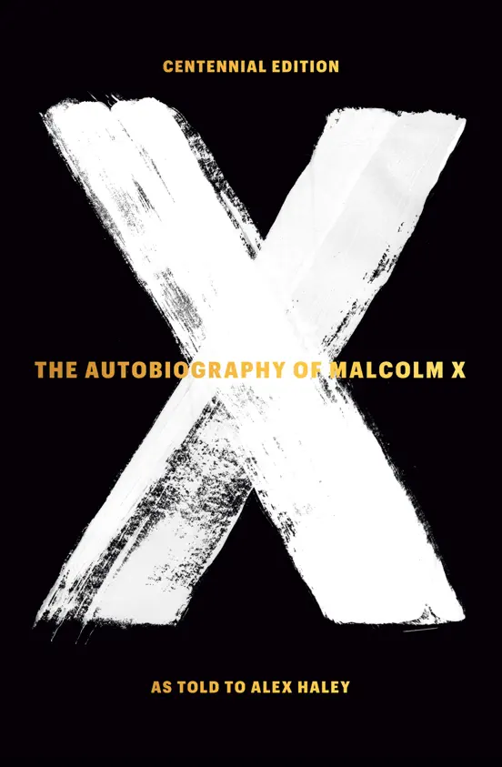 The Autobiography of Malcolm X