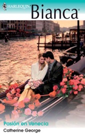 Pasión en Venecia - Catherine George