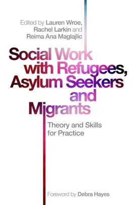 Read: Social Work with Refugees, Asylum Book Seekers and Migrants