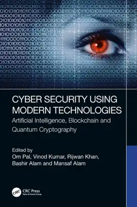Read: Cyber Security Using Modern Technologies Book