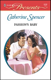 Passion's Baby - Catherine Spencer