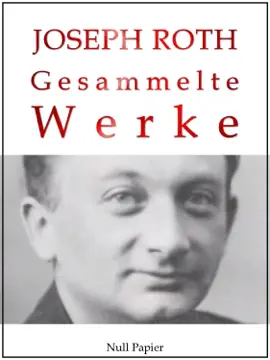 Read: Joseph Roth - Gesammelte Werke Book