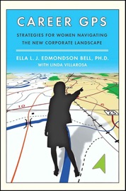 Career GPS - Ella Edmondson Bell & Linda Villarosa
