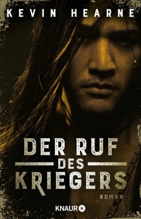 Der Ruf des Kriegers by Kevin Hearne
