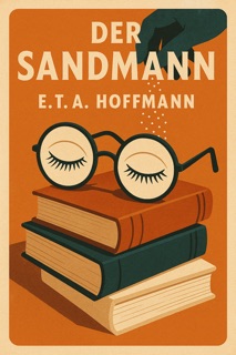 Der Sandmann by E.T.A. Hoffmann