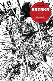 BRZRKR Pen & Ink #1 - Keanu Reeves & Matt Kindt