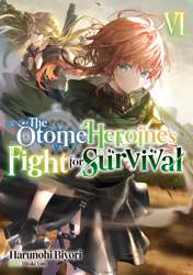 The Otome Heroine's Fight for Survival: Volume 6