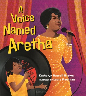 A Voice Named Aretha by Katheryn Russell-Brown