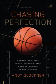 Chasing Perfection by Andy Glockner