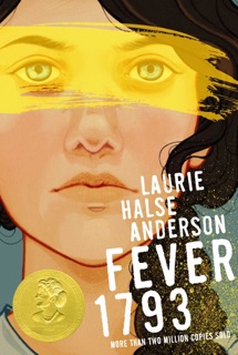 Fever 1793 by Laurie Halse Anderson