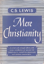 Mere Christianity - C. S. Lewis