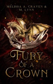 Fury of a Crown - M. Lynn & Melissa A. Craven