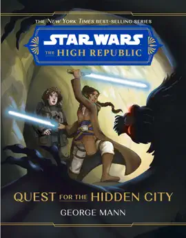 Read: Star Wars: Book The High Republic: Quest for the Hidden City